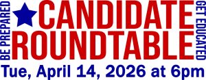 April Candidate Roundtable